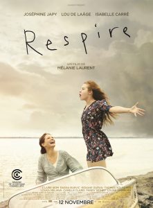 L'affiche du film Respire de Mélanie Laurent