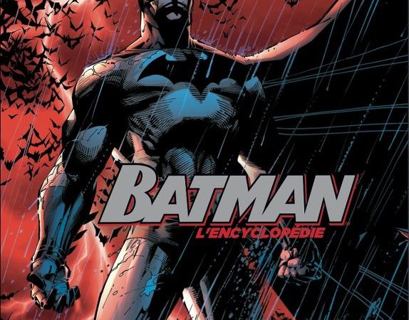 L’Encyclopédie Batman de Daniel Wallace